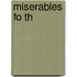 Miserables Fo Th