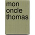 Mon Oncle Thomas