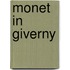 Monet In Giverny