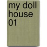 My Doll House 01 door Toshiki Yui