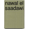 Nawal El Saadawi door Nawal El Saadawi