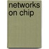 Networks on Chip