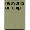 Networks on Chip by Maksat Atagoziyev