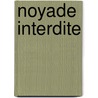 Noyade Interdite door Andrew Coburn