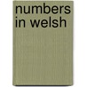Numbers in Welsh door Daniel Nunn