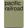 Pacific Railroad door United States. Congr