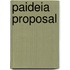 Paideia Proposal