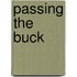 Passing the Buck