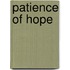 Patience Of Hope