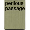 Perilous Passage door Terry Wilson