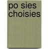 Po Sies Choisies by Jules Derocquigny