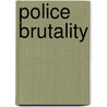 Police Brutality door Elijah Muhammad