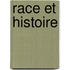 Race Et Histoire
