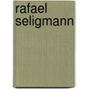 Rafael Seligmann by Beegle Melissa