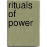 RITUALS OF POWER door F. Theuws