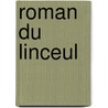 Roman Du Linceul door Rene Swennen
