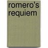Romero's Requiem by Jaime Collado