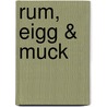 Rum, Eigg & Muck by Ordnance Survey