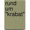 Rund um "Krabat" by Peter Mareis