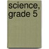 Science, Grade 5