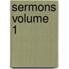 Sermons Volume 1 door Timothy Dwight