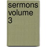 Sermons Volume 3 door Thomas Arnold