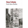 Seul Dans Berlin door Hans Fallada