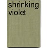 Shrinking Violet by Lou Kuenzler
