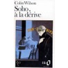 Soho a la Derive door Colin Wilson