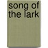 Song Of The Lark