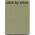 Stitch-By-Stitch