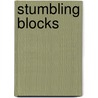 Stumbling Blocks by Gavin Calver