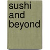 Sushi and Beyond door Michael Booth