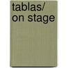 Tablas/ On Stage door Jan Peter Nauta