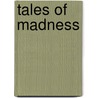 Tales of Madness by Luigi Dirandello