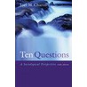 Ten Questions 6E door Joel M. Charon