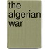 The Algerian War