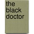 The Black Doctor