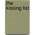 The Kissing List