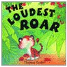 The Loudest Roar door Taylor