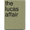 The Lucas Affair door Sean Murphy