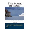 The Mark of Eden by Nancy Jill Thames