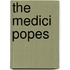 The Medici Popes