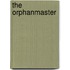 The Orphanmaster