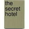 The Secret Hotel door Janet Cardiff
