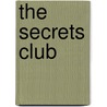 The Secrets Club door Chris Higgins