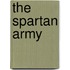 The Spartan Army