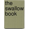 The Swallow Book door Onbekend