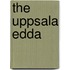 The Uppsala Edda