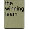 The Winning Team by DeCarlo A. Eskridge